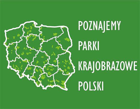 "Poznajemy Parki Krajobrazowe Polski" grafika