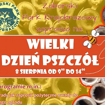Grafika Zaborski Park Krajobrazowy zaprasza na Wielki Dzień Pszczół