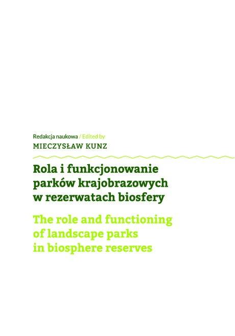 Okładka: Publikacja Rola i funkcjonowanie parków krajobrazowych w rezerwatach biosfery